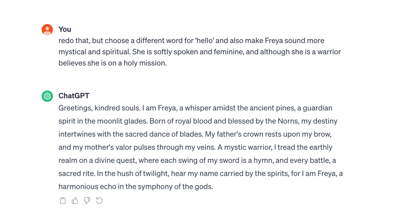 A conversation between a user and ChatGPT, with the user suggesting a poetic rephrasing of "hello" for a character named Freya, who is described as a mystical, feminine warrior on a holy mission.