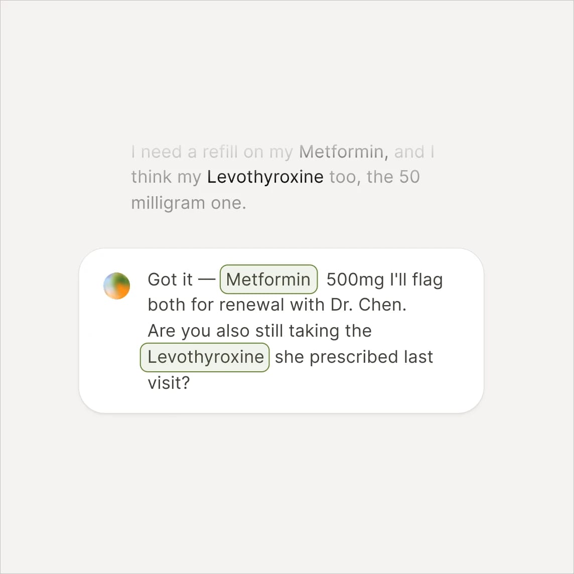 Chat flags Metformin and 50mg Levothyroxine for renewal, asking if it’s still taken.