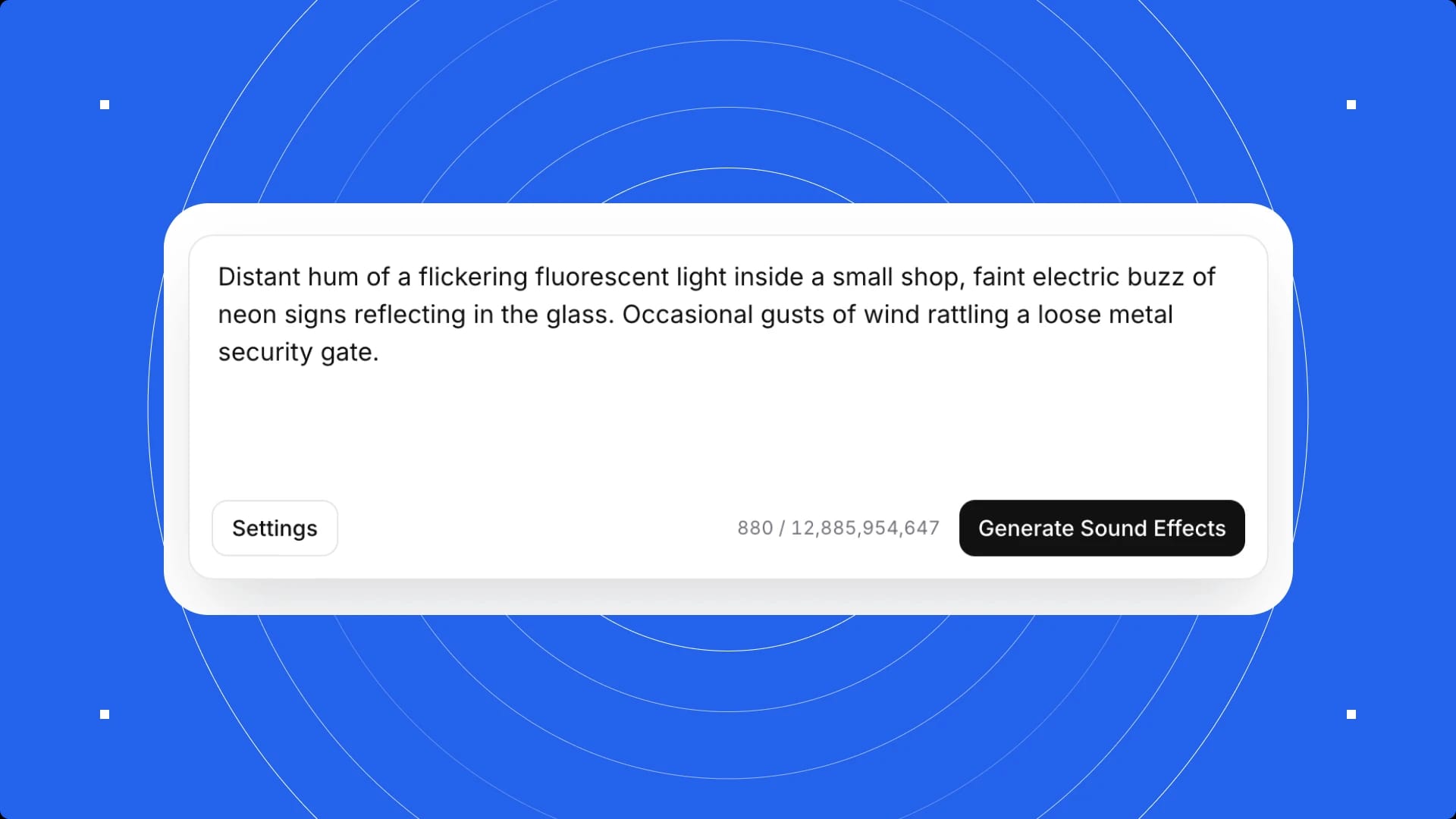 A text box with a description of flickering fluorescent light and neon signs, and a button labeled "Generate Sound Effects."