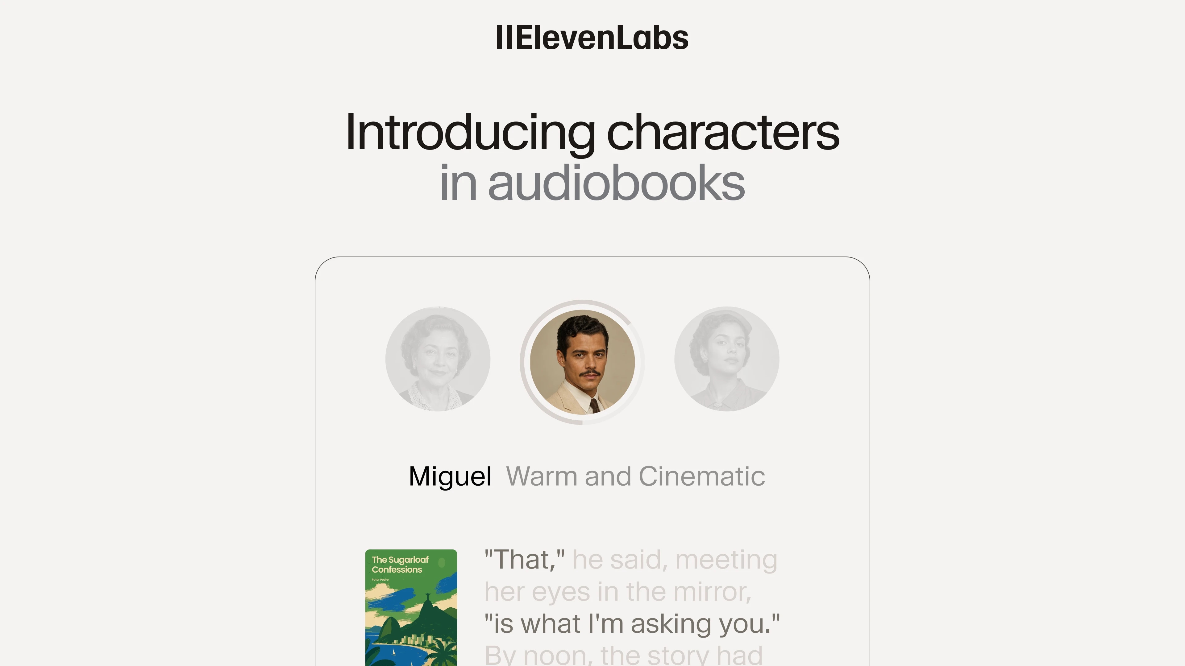 Introducing audiobook characters by ElevenLabs; featuring "Miguel" with a warm, cinematic voice.